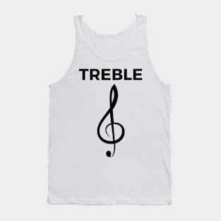 Treble Clef - Funny Music Puns Text On Top Tank Top